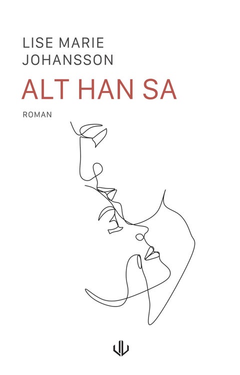 Alt han sa
