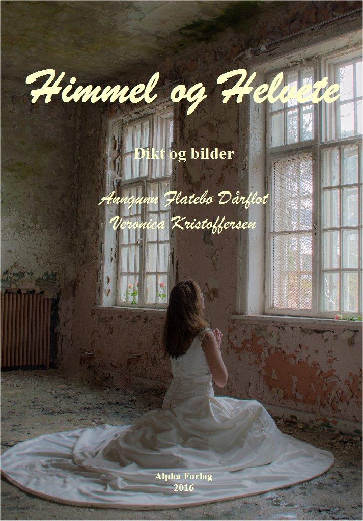 Himmel og Helvete - dikt