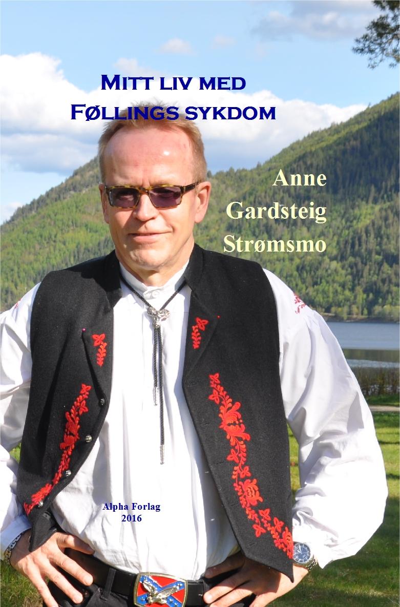 Mitt liv med Føllings sykdom