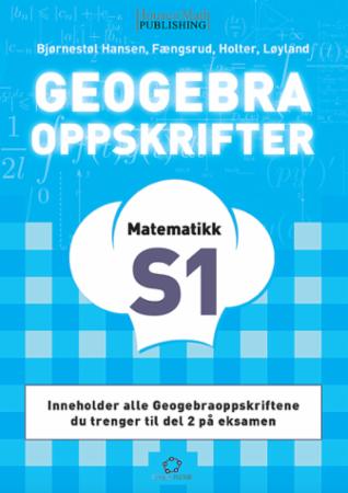 GeoGebraoppskrifter - matematikk S1