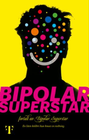 Bilde av Bipolar Superstar Av Bipolar Superstar