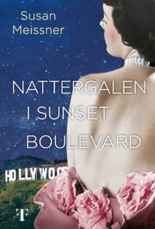 Nattergalen i Sunset Boulevard - roman