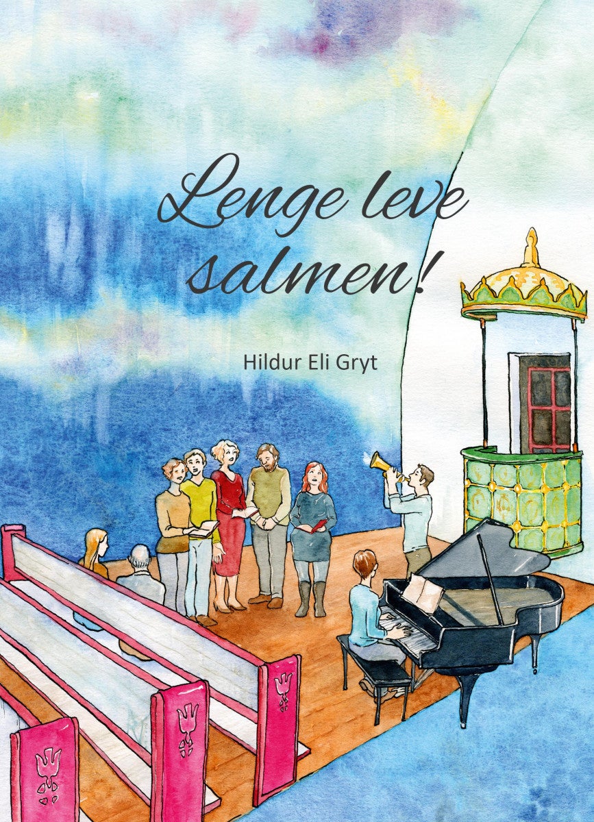 Lenge leve salmen! - salmekvelder som menighetsbygging