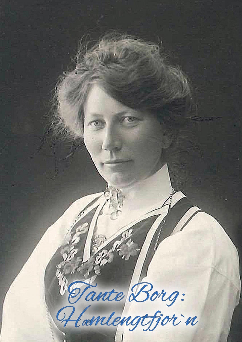 Tante Borg - hæmlengtfjor'n