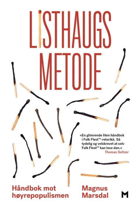Listhaugs metode - håndbok mot høyrepopulismen