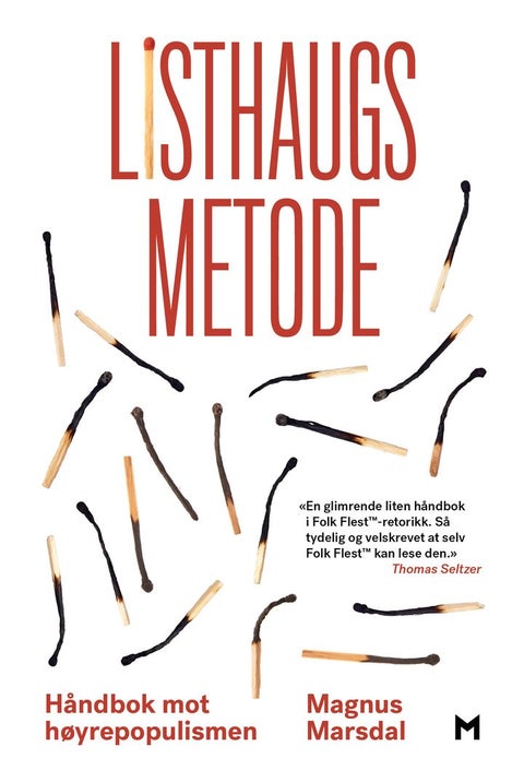 Listhaugs metode - håndbok mot høyrepopulismen