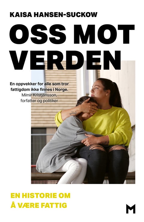 Oss mot verden - en historie om å være fattig