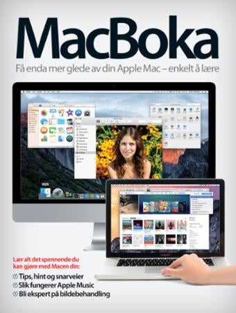 Macboka - få enda mer glede av din Apple Mac - enkelt å lære