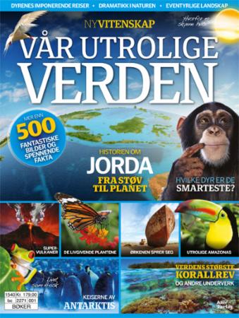 Vår utrolige verden - historien om jorda fra støv til planet