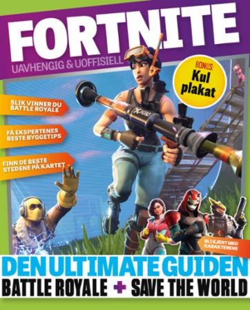 Fortnite - den ultimate guiden