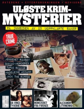 Uløste krim-mysterier - på innsiden av 25 uoppklarte saker