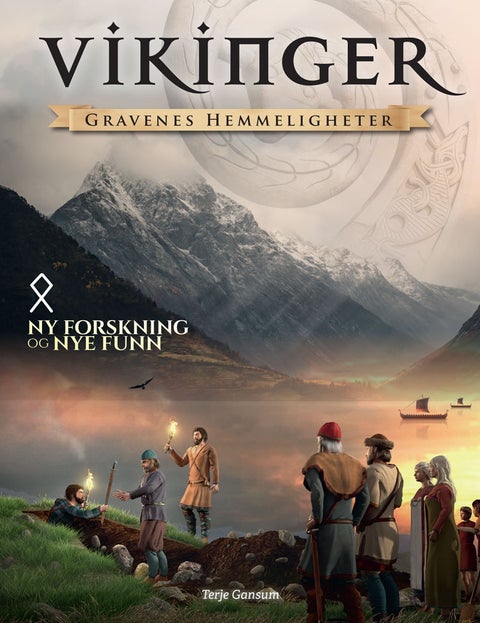 Vikinger - gravenes hemmeligheter