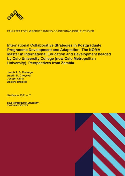 International collaborative strategies in post-graduate programme development and adaptation - the NOMA Master in international education and development headed by Oslo University College (now Os