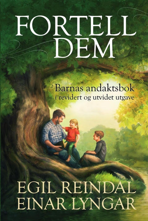 Fortell dem - barnas andaktsbok
