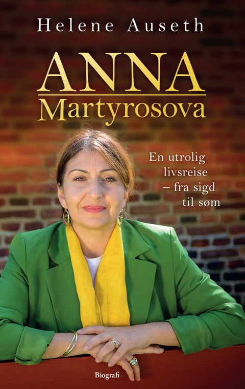 Anna Martyrosova - en utrolig livsreise - fra sigd til søm