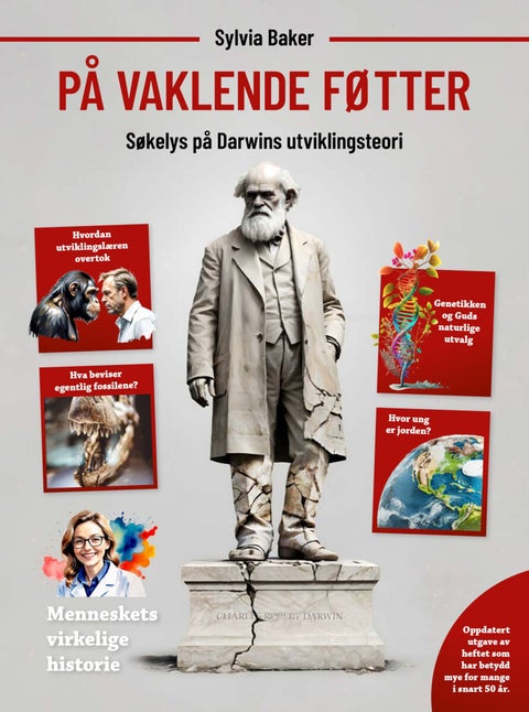 På vaklende føtter - søkelys på Darwins utviklingsteori