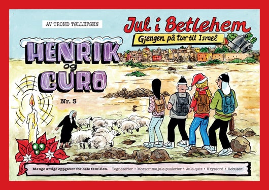 Jul i Betlehem - gjengen på tur til Israel
