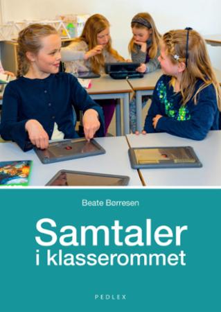 Bilde av Samtaler I Klasserommet Av Beate Børresen