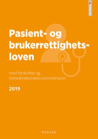 Pasient- og brukerrettighetsloven - med forskrifter og Helsedirektoratets kommentarer