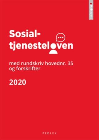 Sosialtjenesteloven 2020 - med rundskriv hovednr. 35 og forskrifter