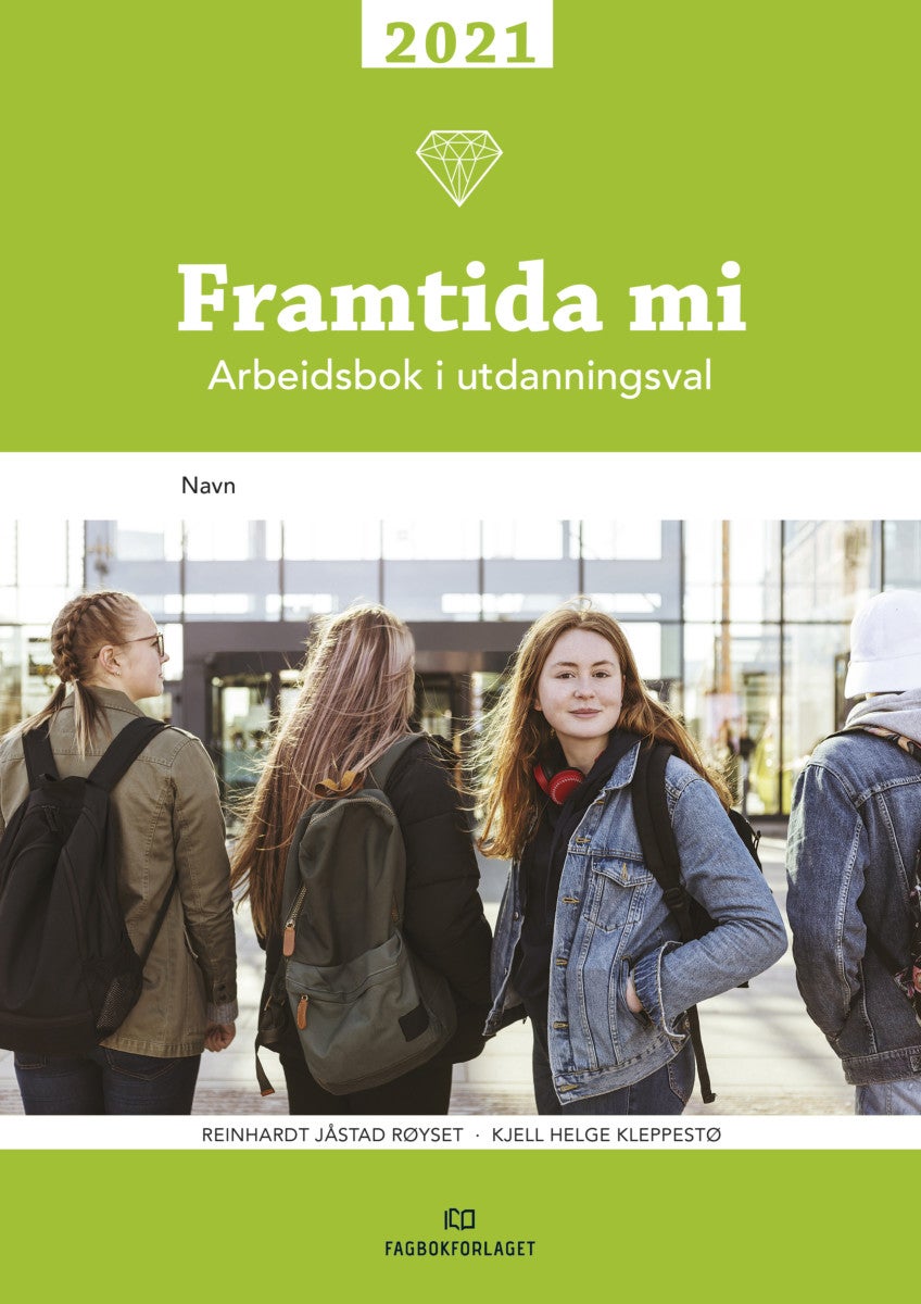 Framtida mi 2021 - arbeidsbok i utdanningsval