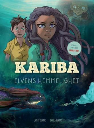 Kariba - elvens hemmelighet