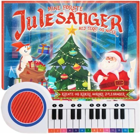 Mine første julesanger - med tekst og noter : kjente og kjære norske julesanger
