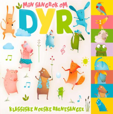 Min sangbok om dyr - klassiske norske barnesanger