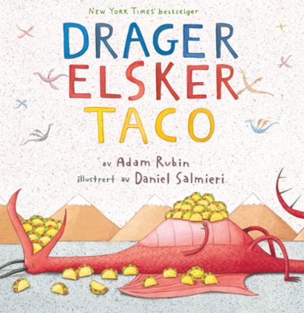 Drager elsker taco