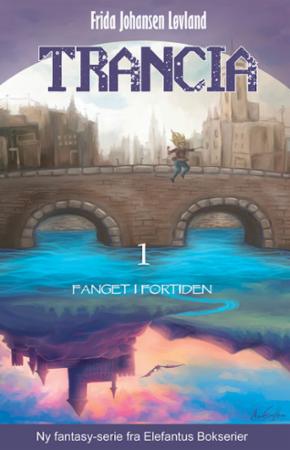 Fanget i fortiden - fantasyserie