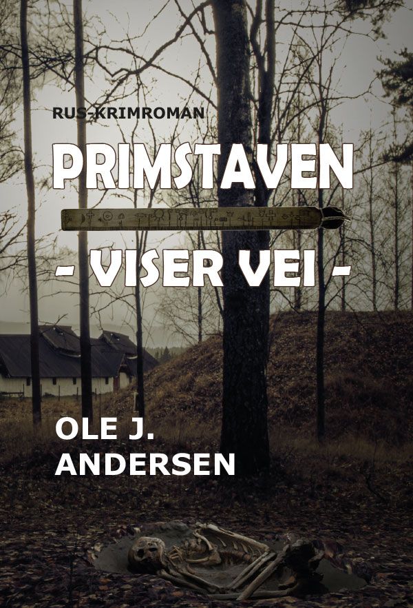 Primstaven viser vei - rus-krimroman