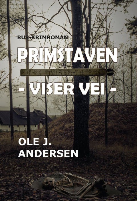 Primstaven viser vei - rus-krimroman
