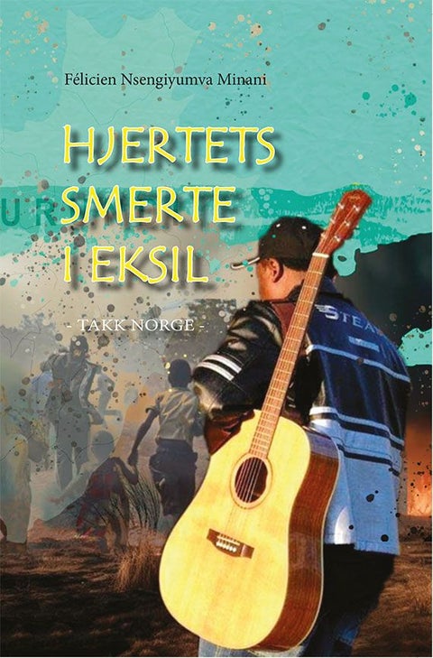 Hjertets smerte i eksil - takk Norge