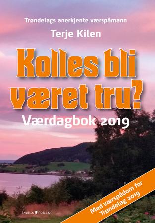 Kolles bli været tru? - værdagbok 2019