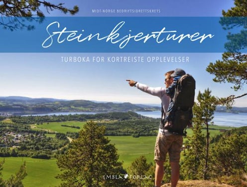 Steinkjerturer - turboka for kortreiste opplevelser