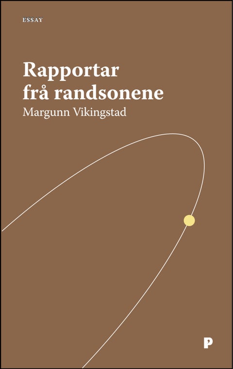 Rapportar frå randsonene - åtte essay om samtidslitteratur