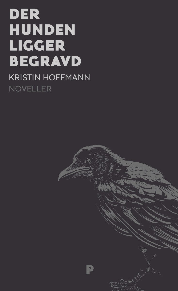 Der hunden ligger begravd - noveller