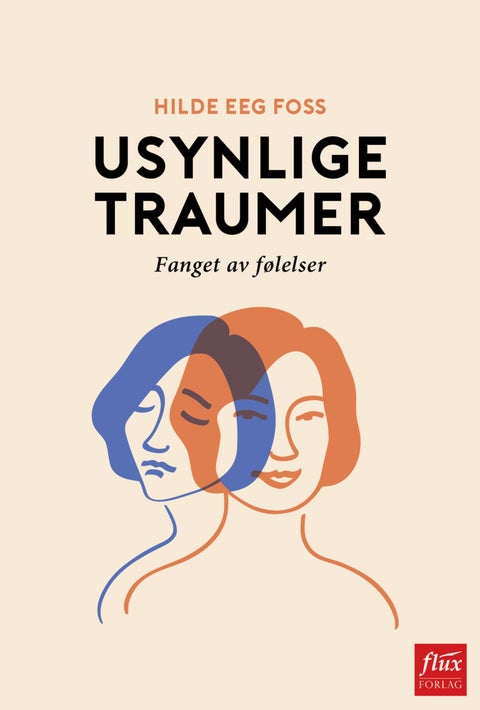 Usynlige traumer - fanget av følelser