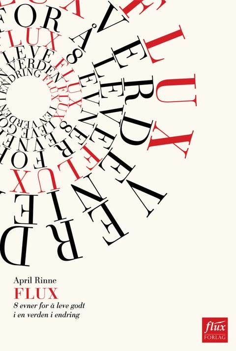 Flux - åtte evner for å leve godt i en verden i endring