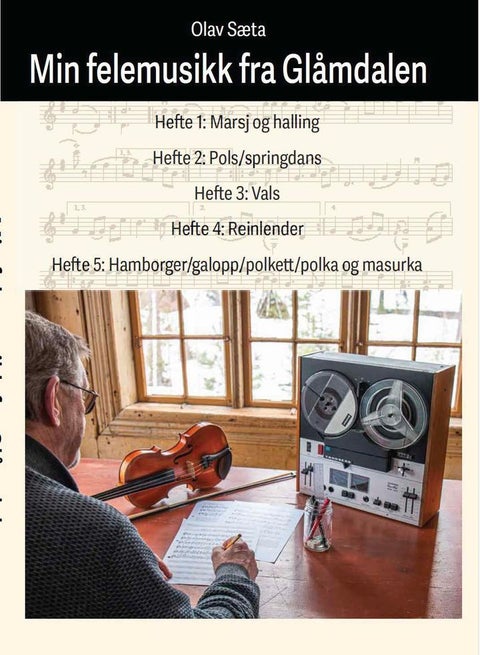 Min felemusikk fra Glåmdalen