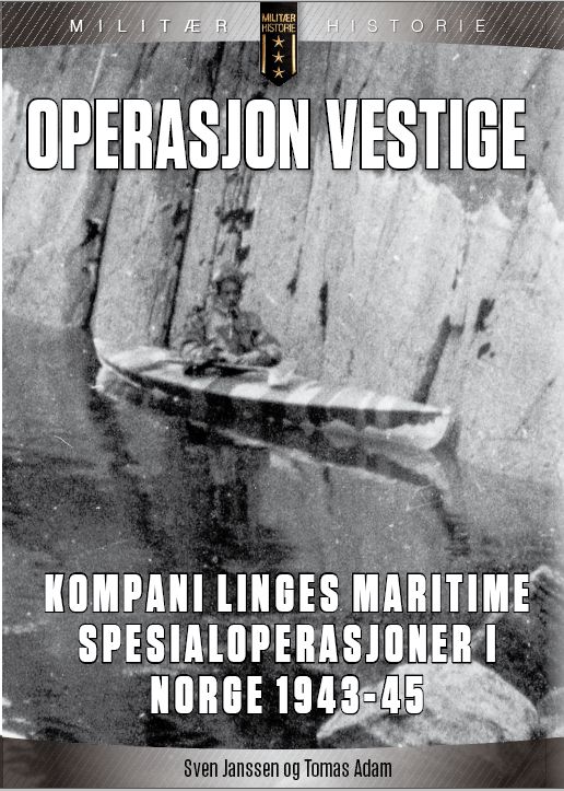 Operasjon Vestige - Kompani Linges maritime operasjoner 1943-1944
