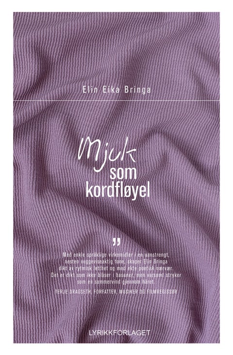 Mjuk som kordfløyel