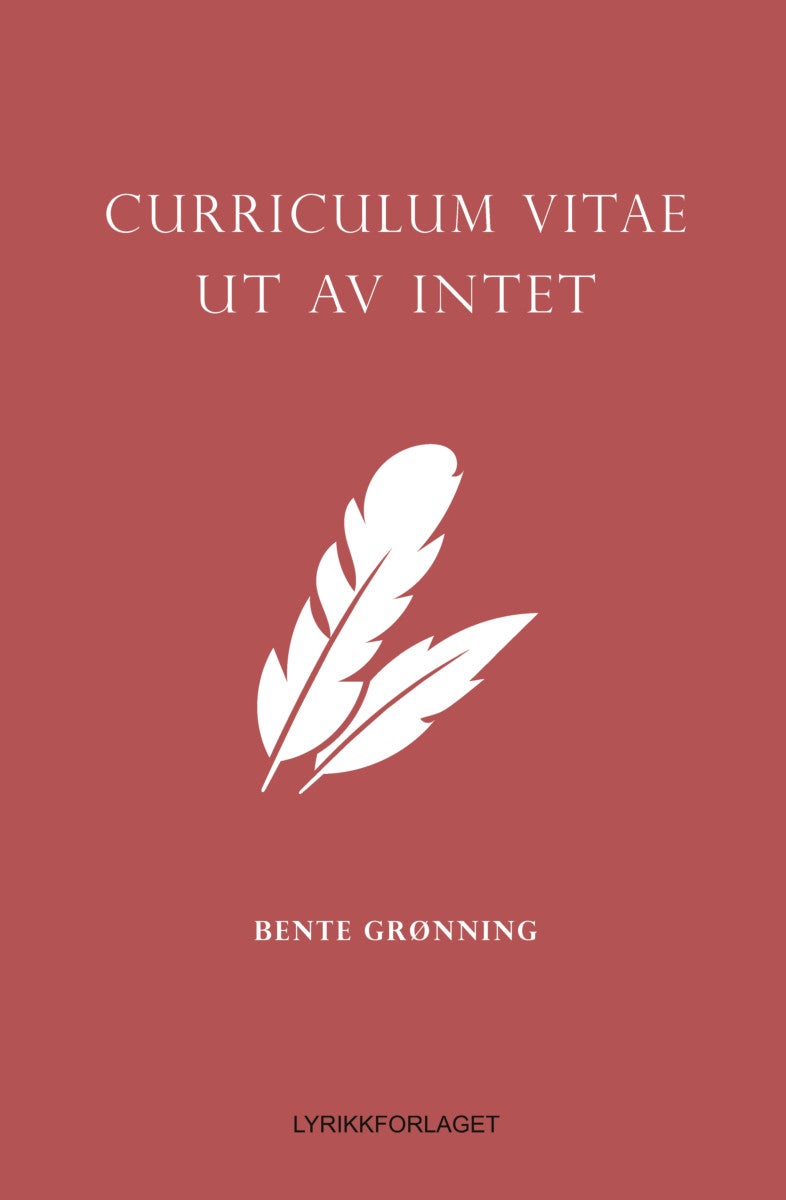 Bilde av Curriculum Vitae Ut Av Intet Av Bente Grønning