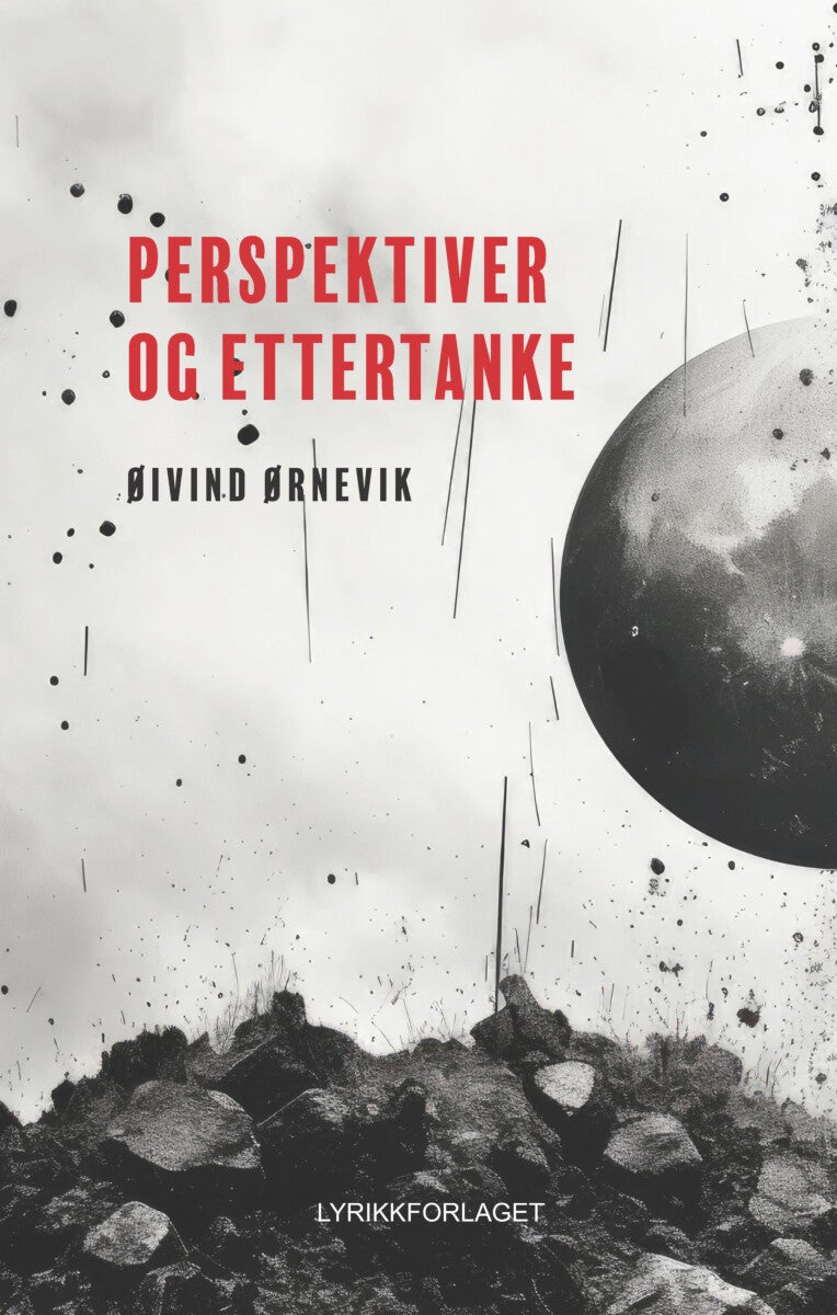 Bilde av Perspektiver Og Ettertanke Av Øivind Ørnevik
