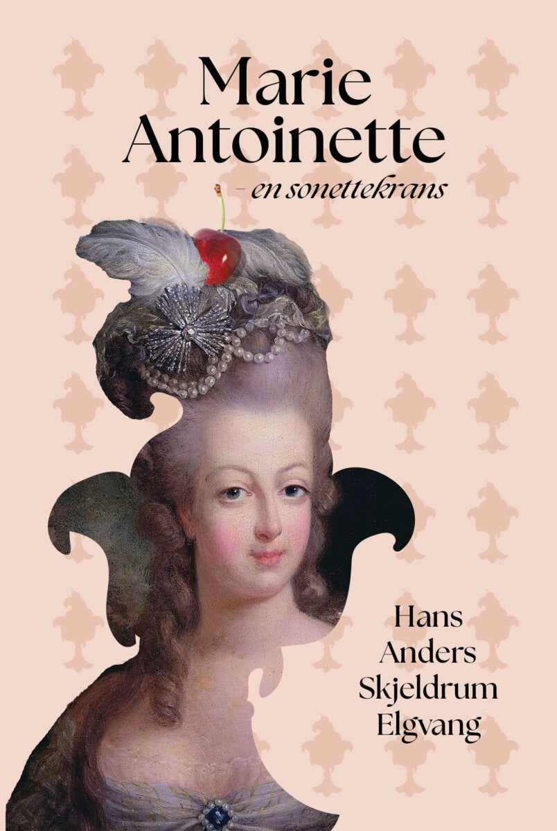 Marie Antoinette - en sonettekrans