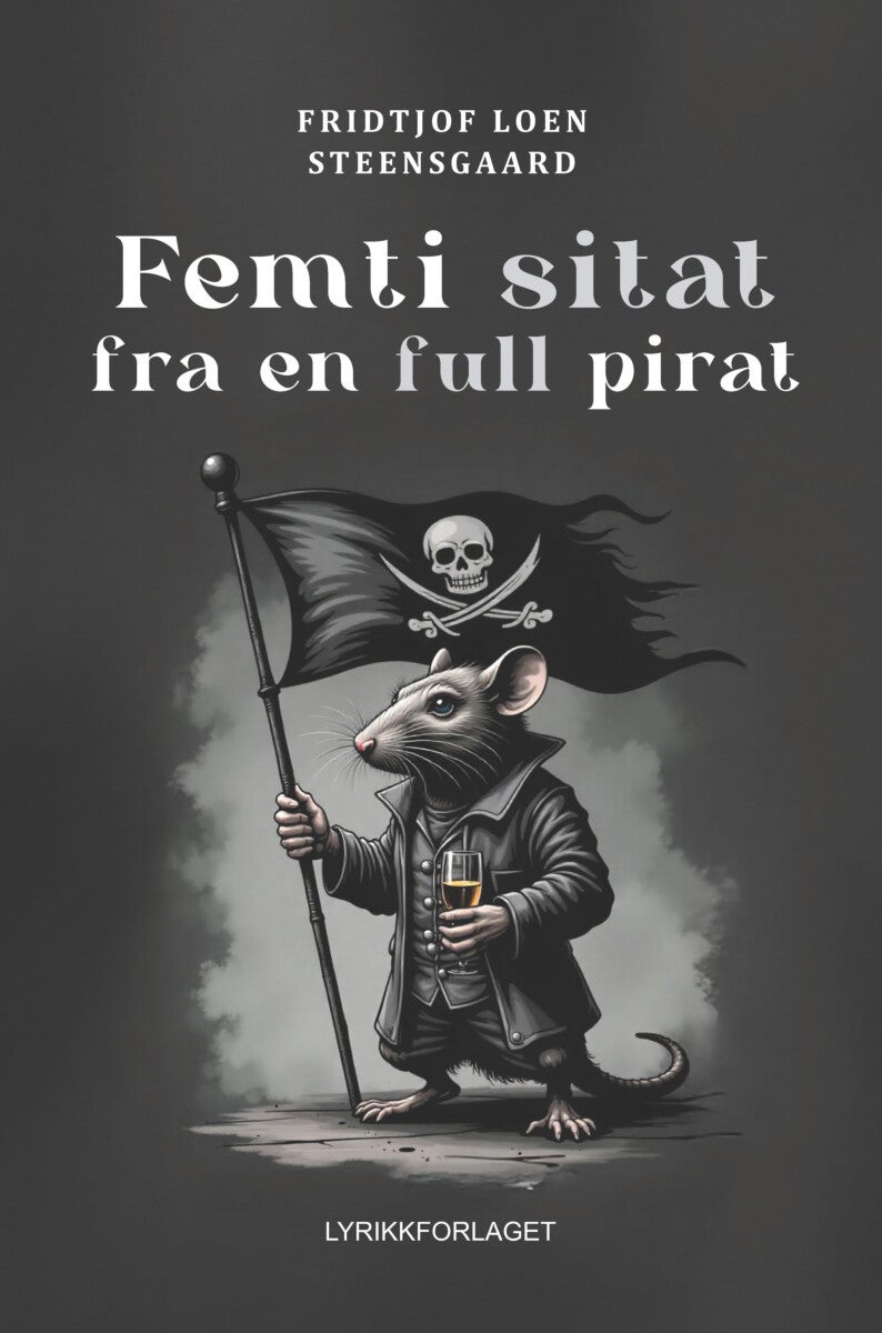 Femti sitat fra en full pirat