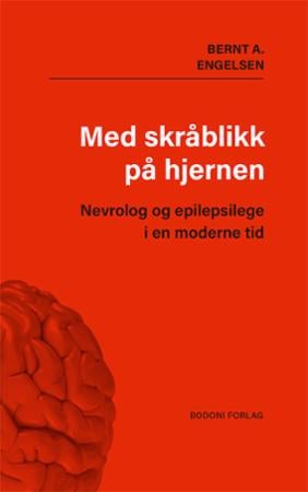 Med skråblikk på hjernen - nevrolog og epilepsilege i en moderne tid