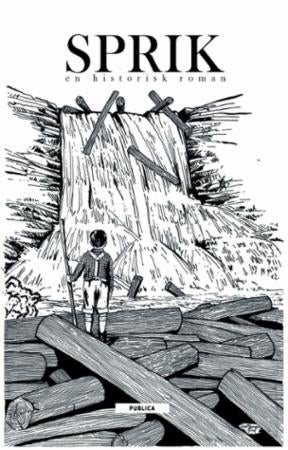 Sprik - en historisk roman