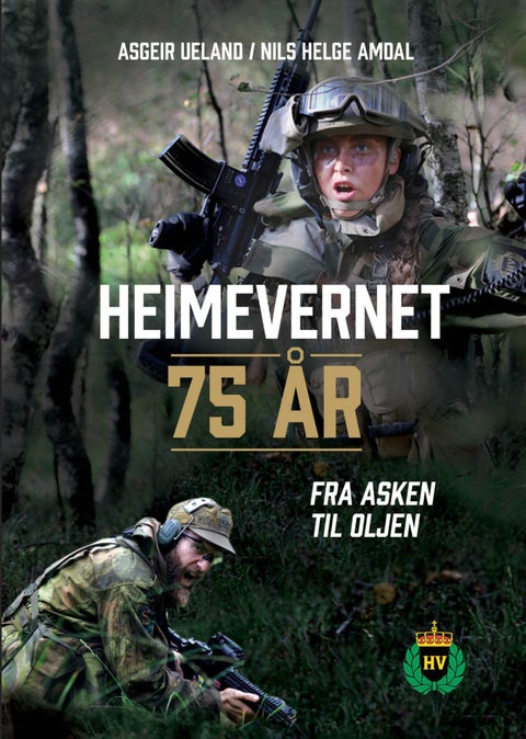 Heimevernet 75 år - fra asken til oljen : 1946-2023