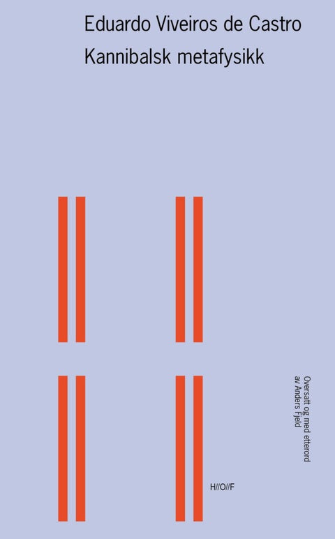 Kannibalsk metafysikk - linjer fra en poststrukturell antropologi
